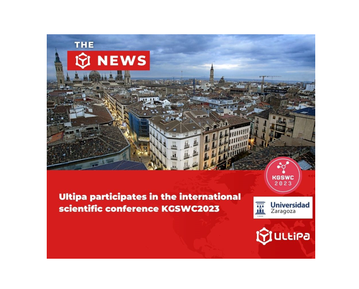 Ultipa participates in the international scientific conference KGSWC2023