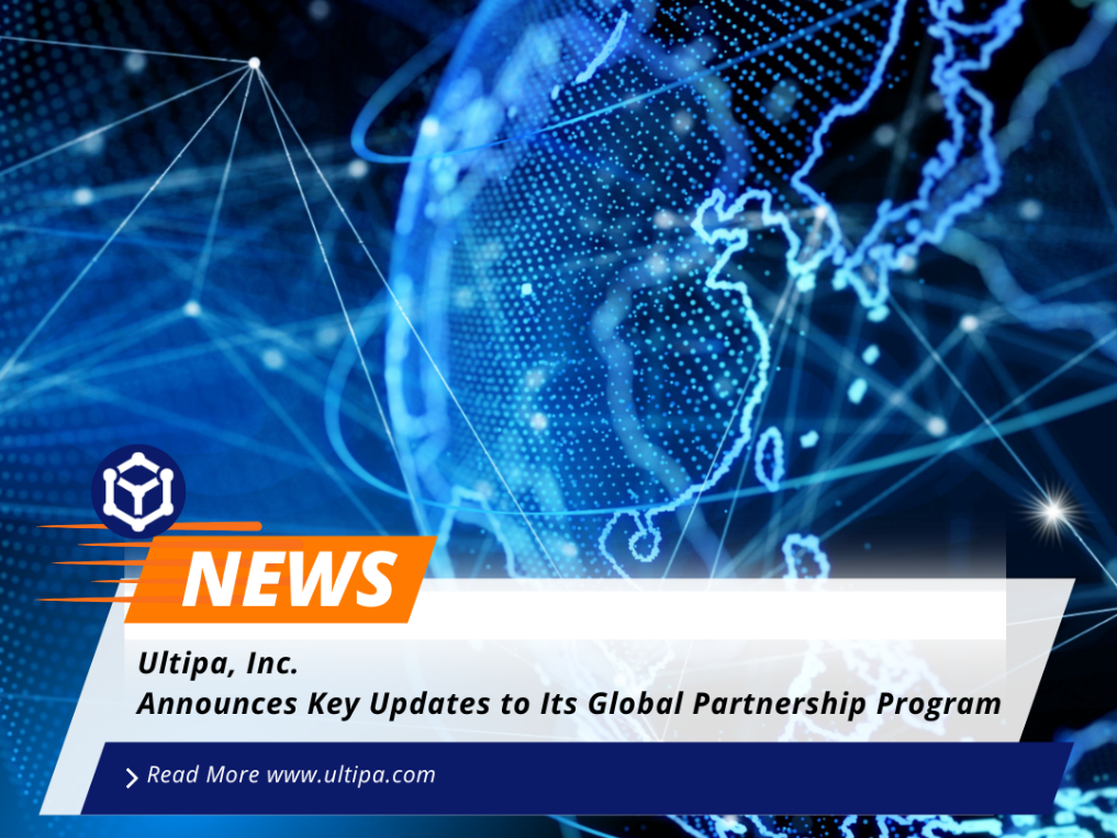 Ultipa, Inc. Announces Key Updates to Its Global Partnership Program